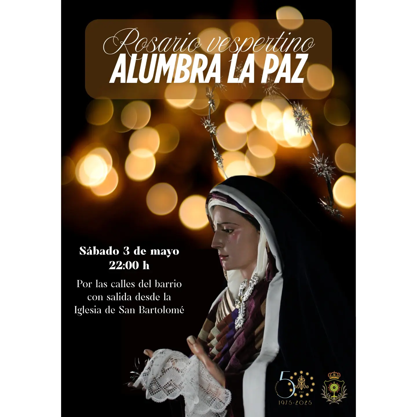 50 Aniversario: Rosario Vespertino «Alumbra la Paz»